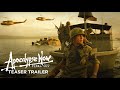 APOCALYPSE NOW FINAL CUT - 4K Restoration in Theaters 8/15 & on 4K Combo Pack 8/27!