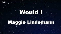 Would I - Maggie Lindemann Karaoke 【No Guide Melody】 Instrumental