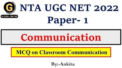 NTA UGC  NET Paper 1 | Most Expected MCQ | Classroom Communication | Lecture -3| Upcoming Exam 2022