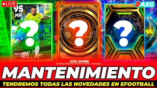 FIN DEL MANTENIMIENTO efootball 2024  ? Nuevos Regalos & POTW Neymar Jugador de Huecos ? LIVE ?