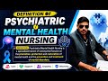 Psychiatric/mental health nursing