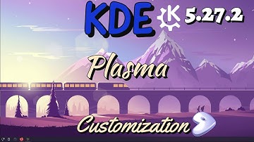 KDE - 5.27.2 - Customization