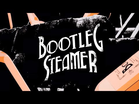 Bootleg Steamer | Official Cinematic Trailer