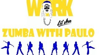 Work - Lil Jon; Zumba routine