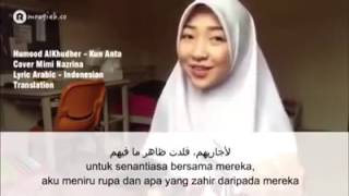 Humood Alkhudher  Kun Anta  Cover Mimi Nazrina   Arabic  Indonesian Translationkun Anta