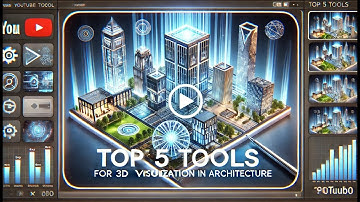 🎨 Top 5 Tools for 3D Visualization in Architecture 🏛️