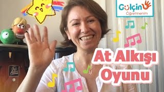 At Alkışı Oyunu I Hand clapping I Anaokulu Etkinliği  I  Okul öncesi eğitim