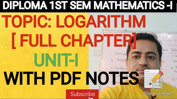 #Diploma 1st sem ( All Branch) || Mathematics -I || Logarithm || Unit -1 ||