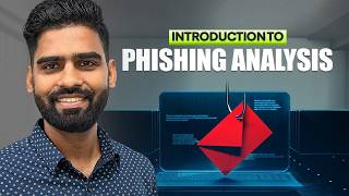 Introduction to Phishing Analysis and Email Security