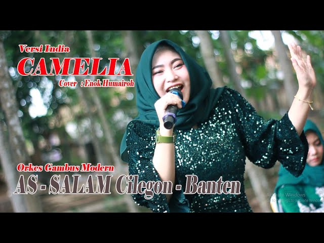 Lagu CAMELIA Versi INDIA Ternyata Enak Bgtt Boss... Cover Vocal : ENOK HUMAIROH | AS - SALAM Cilegon class=