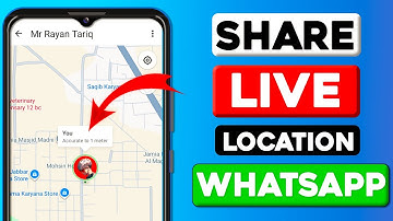 How to Send Your Live Location on WhatsApp Android & iPhone