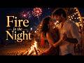 Fire in the Night