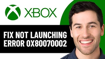 FIX XBOX APP NOT LAUNCHING ERROR CODE 0x80070002 (FULL GUIDE) 2025!