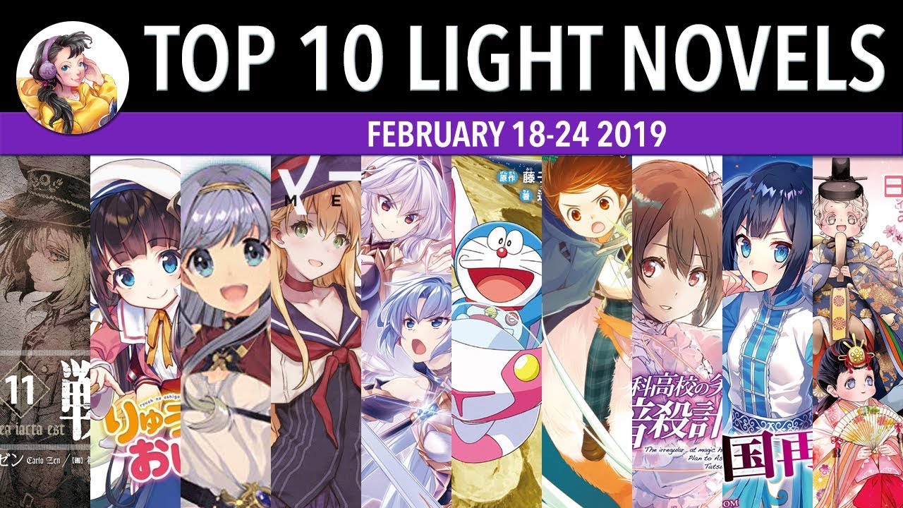 Top 10 Light Novels In Japan For The Week Of February 18 24 19 Justus R Stone Top 10 Light Novels In Japan For The Week Of February 18 24 19 Justus R Stone