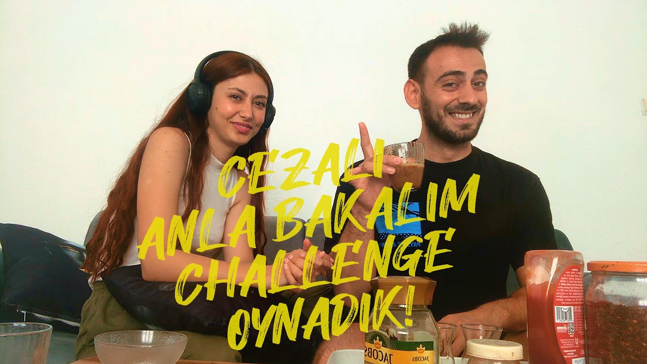 NİŞANLIMLA CEZALI ANLA BAKALIM CHALLENGE OYNADIK!