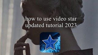How to use video star 2023 (VOICE OVER TUTORIAL)