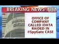 Spygate: Delhi Police Raid IData