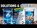 Science of Solutions: Solubility, Separation & Saturation Explained (2026)