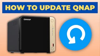 How to update firmware on QNAP NAS (QTS)