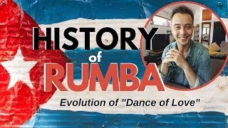 History Of Rumba Or Evolution Of Dance Of Love