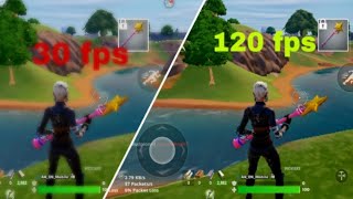 Fortnite Mobile 📱 | How to get (60/90/120) FPS 🤯🔥