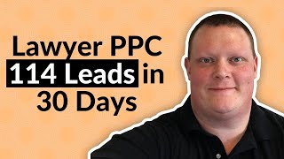 PPC For Lawyers | Law Firm Google Ads Case Study