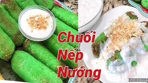 Chuối Nếp Nướng Lá Dứa đơn giản,nếp không cần hấp,ngâm,vẫn giòn ngon,Tinamai Louisiana USA