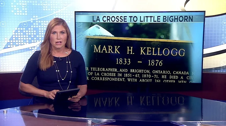 La Crosse to Little Bighorn: The journalist who di...