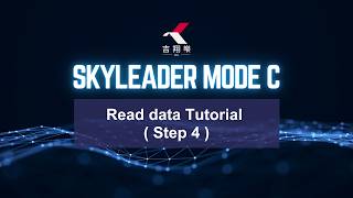 Skyleader Mode C | Read data Tutorial ( Step 4 )