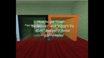 How to get "Crash.... Bandicoot?" and "Piggy