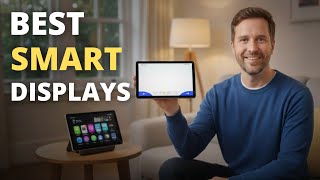 Best Smart Displays 2026 - (Which One Should You ACTUALLY Buy?)