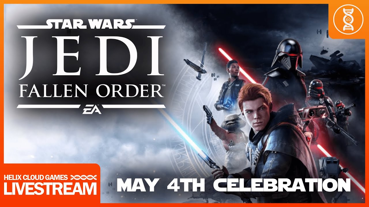 JEDI FALLEN ORDER - STAR WARS DAY LIVESTREAM! - YouTube