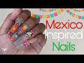 Mexico Inspired Nails | Acrylic Nail Art Tutorial |