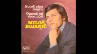 Vignette de la vidéo "Milos Bojanic - Isprati sina majko - (Audio 1978) HD"