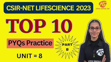 TOP 10 PYQs Practice of Genetics (UNIT-8) | NET - life science 2023