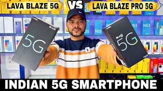 Lava Blaze 5G 🆚 Lava Blaze Pro 5G⚡Unboxing & Comparison || Camera || Price || Full Details in Hindi