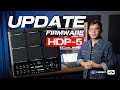 สอนอัพเดท Firmware | HDP-5 !! แพดกลองไฟฟ้ารุ่นล่าสุดจาก HXM