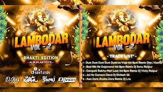 Ganpati Rakho Meri Laaj (Lambodar Vol. 2) Dj Vicky Raipur