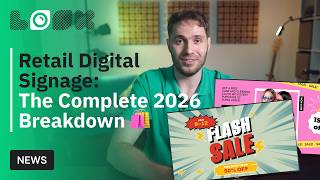 Full Retail Digital Signage: The Complete 2026 Breakdown Update