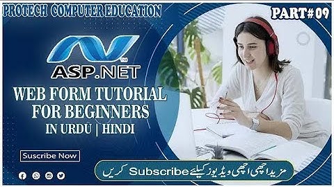 ASP.Net Web Form Tutorial For Beginners In Hindi | Urdu Part-9