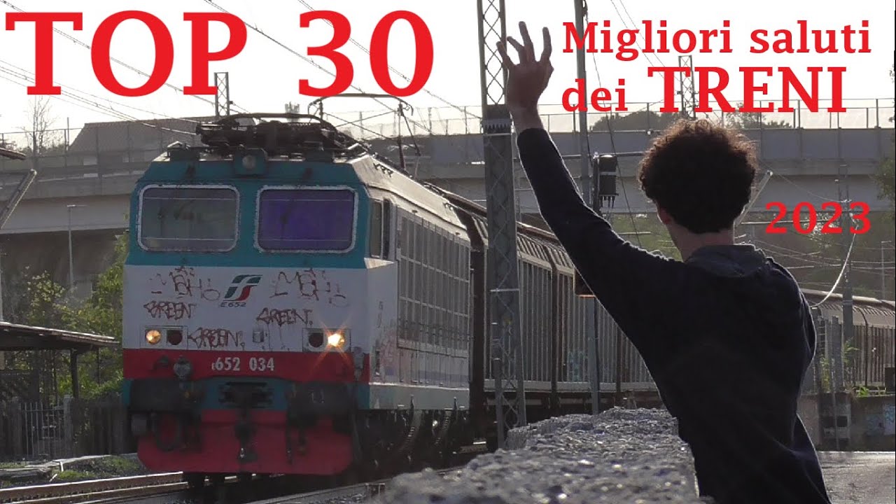 TOP 30 migliori saluti dei treni del 2023.