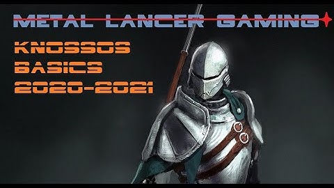 Knossos Basics 2020 - 2021 version 0.14.3 (How To) A way to play great starfighter games for free!