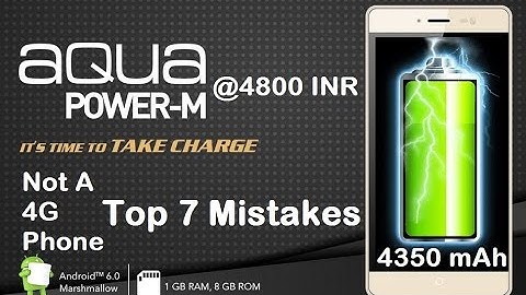 Intex Aqua Power M Full Review | 4G Phone Really ? Top 7 Mistakes ,Think before you buy