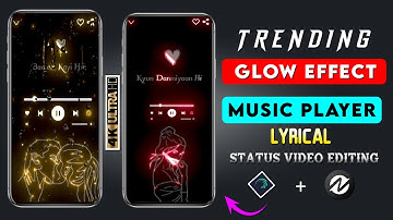 Trending Glow Effect Lyrical Music Player Video Editing | Alight Motion And Node Video Editing