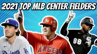 TOP MLB CENTER FIELDERS IN 2021