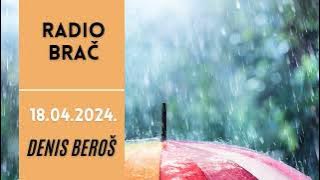 18.04.2024. - Denis Beroš - Radio Brač