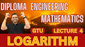 Diploma Sem 1 Maths-GTU | Lec. 4 | Logarithms in Diploma Maths | GTU Polytechnique Maths| Di01000021