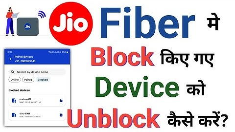 How To Unblock Blocked Device On Jio Fiber || Jio Fiber Me Block Kiye Gaye Device Ko Unblock  Kare.