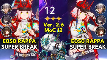 E0 Rappa Super Break | Memory of Chaos Floor 12 3 Stars | Honkai: Star Rail 2.6