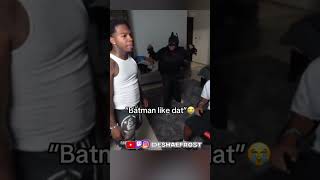 Batman Like That 😂 #deshaefrost